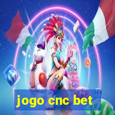 jogo cnc bet